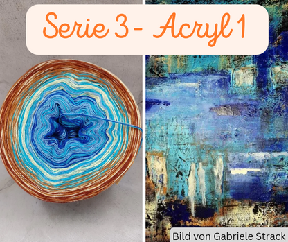 Serie 3 - Acryl